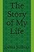 The Story of My Life by Joshua Sullivan