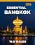 Essential Bangkok TRAVEL GU...