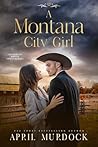 A Montana City Girl
