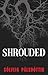 Shrouded (Ice & Crime Book 4)
