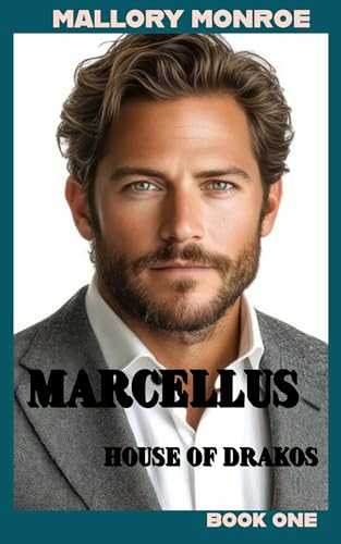 Marcellus: House of Drakos (Kindle Edition)