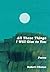 All These Things I Will Give To You by Robert Clinton