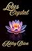 Lotus Crystal