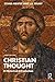 Christian Thought: A Histor...