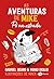 As aventuras de Mike 5 by Gabriel Dearo