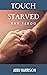 Touch Starved