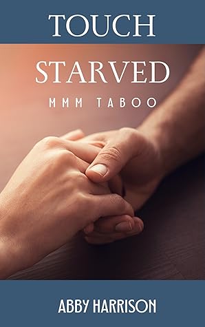 Touch Starved