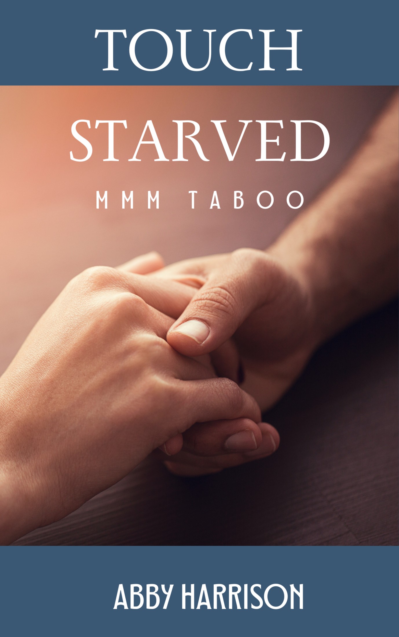 Touch Starved