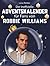 Der inoffizielle Adventskalender für Fans von Robbie Williams by Lena Richter