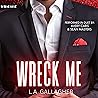 Wreck Me: The Beckett Brothers, Book 1