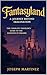 Fantasyland: A Journey Beyo...