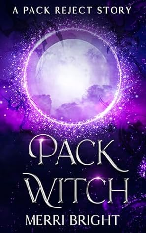 Pack Witch (The Splintered Bond, #5)