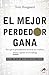 El mejor perdedor gana: Por...