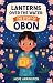 Lanterns Over the Water: Th...