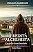 L'eredità dell'alchimista: ...