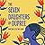 The Seven Daughters of Dupree: 'A masterful debut…immersive as it is unforgettable' Lizzie Damilola Blackburn
