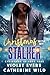 Christmas with My Stalker by Catherine Wild