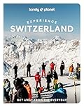 Lonely Planet Experience Switzerland