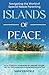 Islands of Peace: Navigating the World of Special Needs Parenting