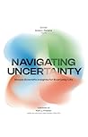 Navigating Uncert...