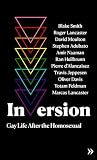 Inversion: Gay Li...