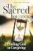 The Sacred Journey: Finding...