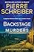 Backstage Murders: A French Detective Thriller (The Watchmaker Mysteries)