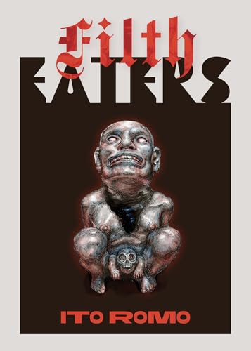 Filth Eaters (Hardcover)
