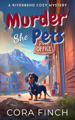 Murder She Pets: A Fetchingly Fatal Cozy Mystery (Kindle Edition)