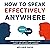 How to Speak Effectively An...