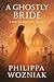 A Ghostly Bride (Myrtle Glubber Paranormal Cozy Mysteries)