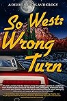 SoWest: Wrong Turn (Book 10 in Desert Sleuths SoWest series)