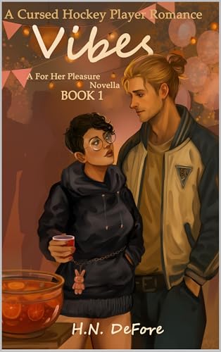 Vibes (For Her Pleasure Quartet Book 1)