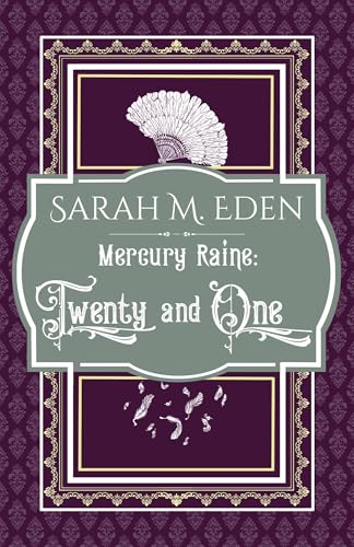 Mercury Raine: Twenty and One (Kindle Edition)