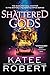 Shattered Gods (Dark Olympus Book 10)
