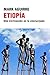 Etiopía: Una civilización e...