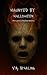 Haunted By Halloween (Love ...