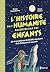 L'histoire de l'humanité ra...