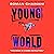 Young World: The explosive debut YA thriller from a bestselling author
