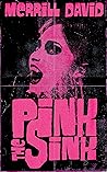 Pink the Sink
