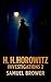 H. H. Horowitz Investigations 2 by Samuel Brower H. H. Horowitz Investigations 2 by Samuel Brower