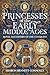 Princesses of the Early Middle Ages by Sharon Bennett Connolly