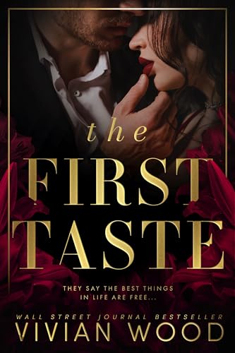The First Taste: A Forbidden Billionaire Romance Collection (Kindle Edition)