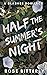 Half the Summer's Night (Hu...