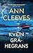 Kvein gráhegrans (Two rivers #2)