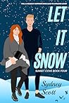 Let it Snow (Sunset Cove Book 4)
