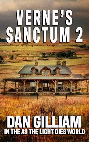 VERNE'S SANCTUM: Book 2 (In The As The Light Dies World)