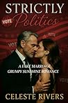 Strictly Politics: A Fake Marriage Age Gap Romance (The Strictly Series of Contemporary Romance Novels)
