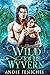 Wild for the Wyvern (Mated ...