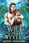 Wild for the Wyvern (Mated to the Monster: Season 3)